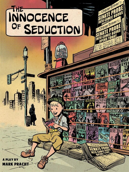 Title details for The Innocence of Seduction by Mark Pracht - Available